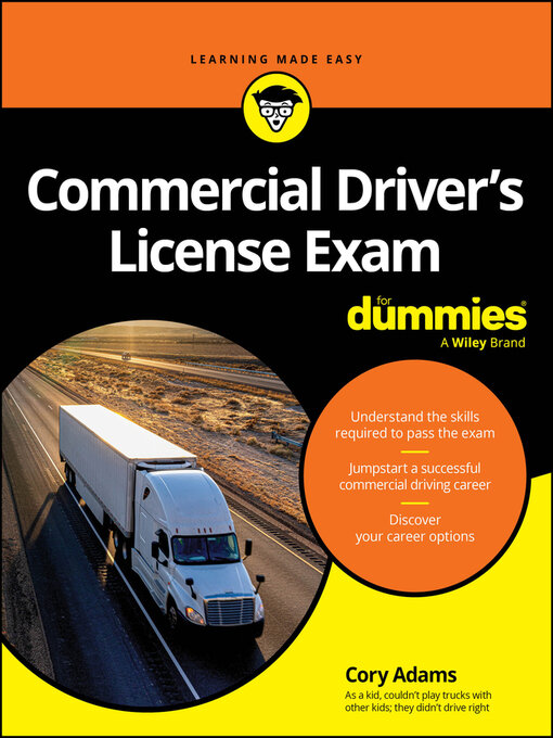 Title details for Commercial Driver's License Exam For Dummies by Cory Adams - Available